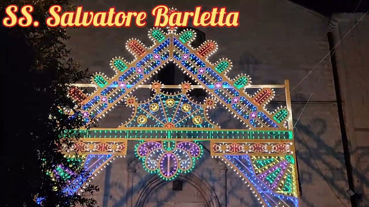 FESTA DEL SS. SALVATORE - barletta 6 agosto 2023 -