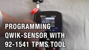 Programming QWIK-SENSOR with the 92-1541 TPMS Tool
