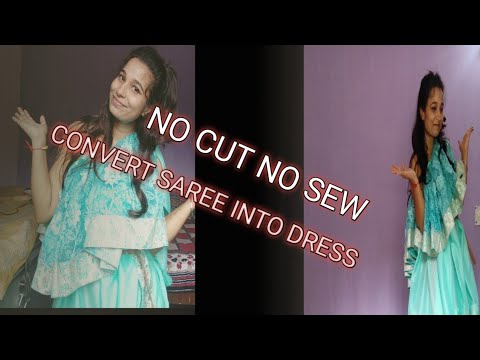 DIY: CONVERT/RECYCLE/REUSE SAREE INTO BEAUTIFUL DRESS ×BINOD/NO CUT NO SEW