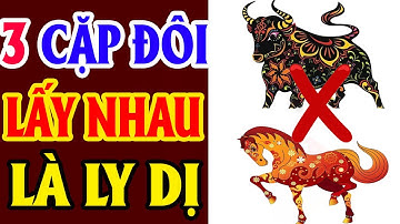 3 Cặp Con Giáp Xung Khắc Hễ Kết Đôi Không Tán Gia Bại Sản Thì Cũng Ly Dị Sớm