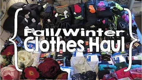 Fall/Winter Clothes Shopping, Haul & Organization ...