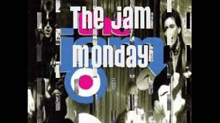 The Jam - Monday