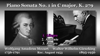 Mozart: Piano Sonata No. 1, Gieseking (1953) モーツァルト ピアノソナタ第1番 ギーゼキング