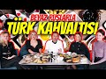 Beyaz ruslarla trk kahvalts yaptk  en ok neyi sevdiler