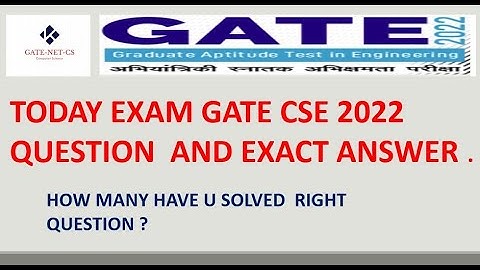 Computer Science: GATE 2022 Question Paper Discussion & Paper Analysis | CSE | Paper Pattern |
