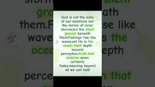 He is beyond the meaning that heart can hold, he is ocean where our feelings are like passing waves