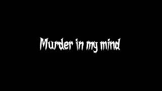 KORDHELL - Murder in my mind // edit audio // Resimi
