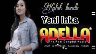 ADELLA MUSIC   KALAH BONDO   YENI INKA VIDEO MUSIC 