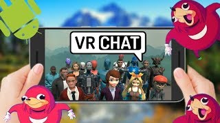 VR Chat in Android!!!!! Virtual Droid Do u know da wae