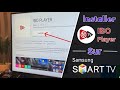 Comment Installer IBO Player sur Smart TV de Samsung | Tutoriel à Jour