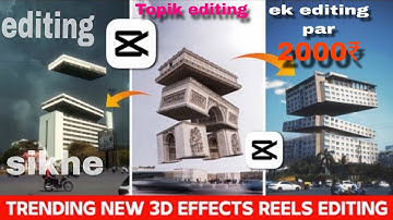 TRENDING NEW 3D BUILDING EFFECTS REELS TUTORIAL CAPCUT | CAPCUT VIDEO EDITING | BUILDING EFFECTS2025