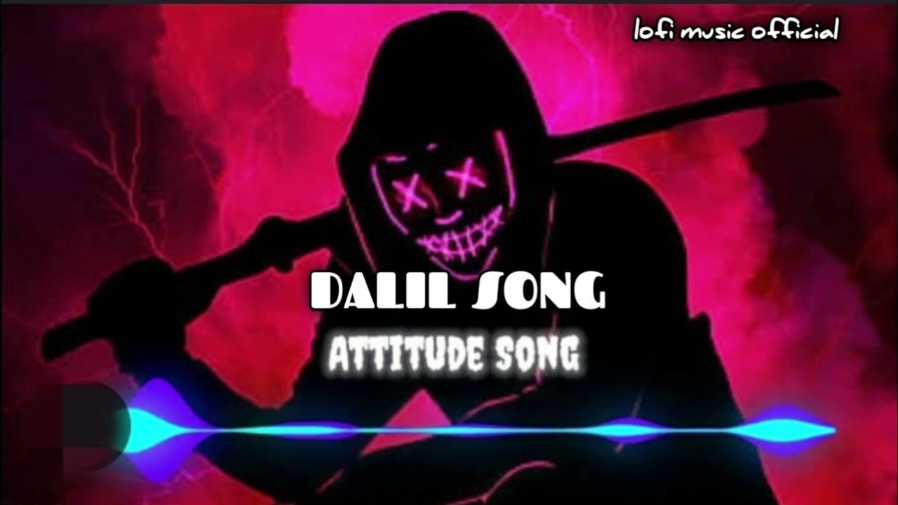 DALIL SONG ( SLOWED & REWARD)MUSIC LYRICS SONG DALIL SONG ( SLOWED & REWARD)MUSIC LYRICS SONG