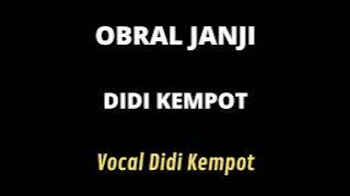 OBRAL JANJI DIDI KEMPOT cover lirik