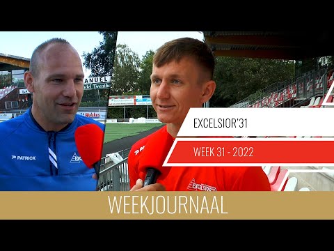 Excelsior'31 Weekjournaal - Week 31 (2022)