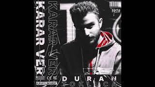 Duran Tokluca - KARAR VER  Resimi