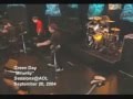 Green Day - Minority Live @ Sessions @ AOL September 20, 2004