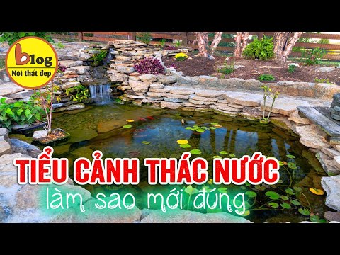 Video: Thác nước nhân tạo trong thiết kế cảnh quan. Tự làm thác nước trang trí trong căn hộ