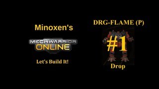 MWO Ride Along: DRG-FLAME (P) Drop 1
