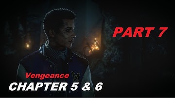 Until Dawn - 7  Vengeance ( Chapter 5 & 6)