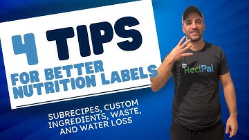 Advanced Features for Creating Nutrition Labels