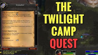 The Twilight Camp Quest (WoW Classic)