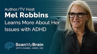 Author and TV Host Mel Robbins Learns More About Her Issues with ADHD
