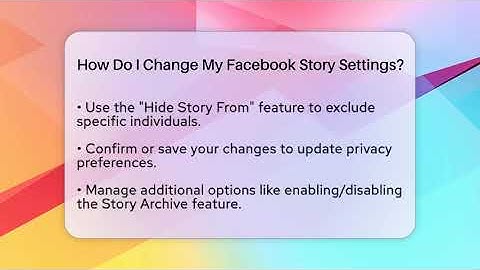 How Do I Change My Facebook Story Settings? - Everyday-Networking
