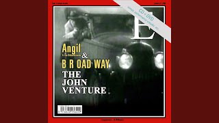 Video thumbnail of "The John Venture - Old europe"