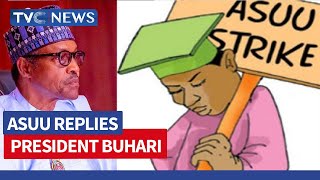 WATCH VIDEO: ASUU Responds To President Buhari