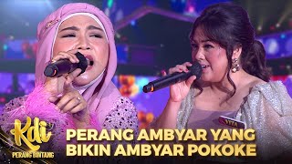 Novi Ayla KDI VS Vita KDI - Suket Teki X Alolo Sayang | KDI PERANG BINTANG