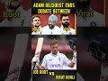 Gilchrist End Debate Virat vs Root #viratkohli #joeroot #gilchrist #cricket #shorts