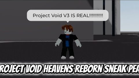 Project Void Heavens Reborn Sneak Peak