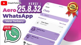 aero whatsapp versi 25.8.32 update terbaru 2026 || wa aero || aero wa || whatsapp mod versi terbaru screenshot 1