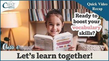 Class 6 Vocabulary | English Olympiad | CREST Olympiads