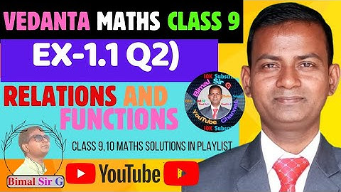 Opt class 9 Ex-1.1 Q2) Relations and Functions | Vedanta excel in optional mathematics class 9, 10