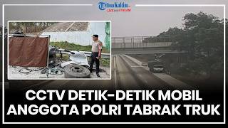 🔴LIVE: Rekaman CCTV Detik-detik Mobil Anggota Polri Tabrak Truk di KM 168 Tol Terpeka