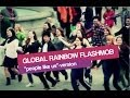 Global rainbow flashmob ft kelly clarkson  people like us