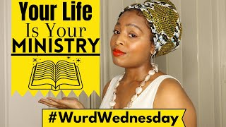 Your Life Is Your Ministry~WurdWednesday Bible Study & Application (June 2020) by ZsjaZsjaLIVE! 484 views 3 years ago 12 minutes, 29 seconds