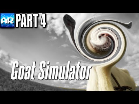 GOAT INSANITY - Goat Simulator (Part 4) - YouTube