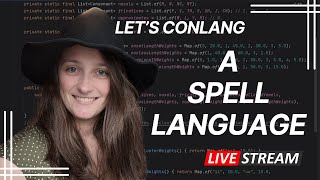 Building spells for my book || Spell Language Conlanging Part 18