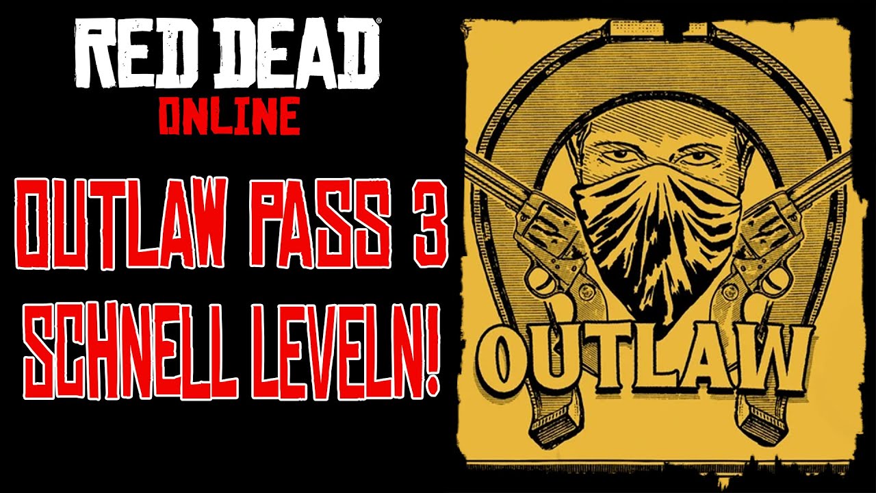 Outlaw Pass 3 SCHNELL LEVELN! Auf nächstes Update vorbereiten! | Red Dead Online | DCine Gaming