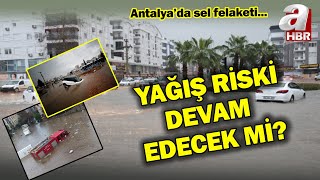 Antalya'da sel felaketi 1 can aldı! Peki bölgede yağış riski devam edecek mi? | A Haber