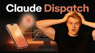 The Part of Claude Dispatch Nobody Explains