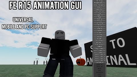 [FE]  R15 ANIMATION GUI| Pastebin | Mobile & PC