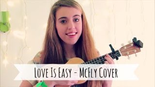 Mcfly - Love Is Easy Nicole Harvey
