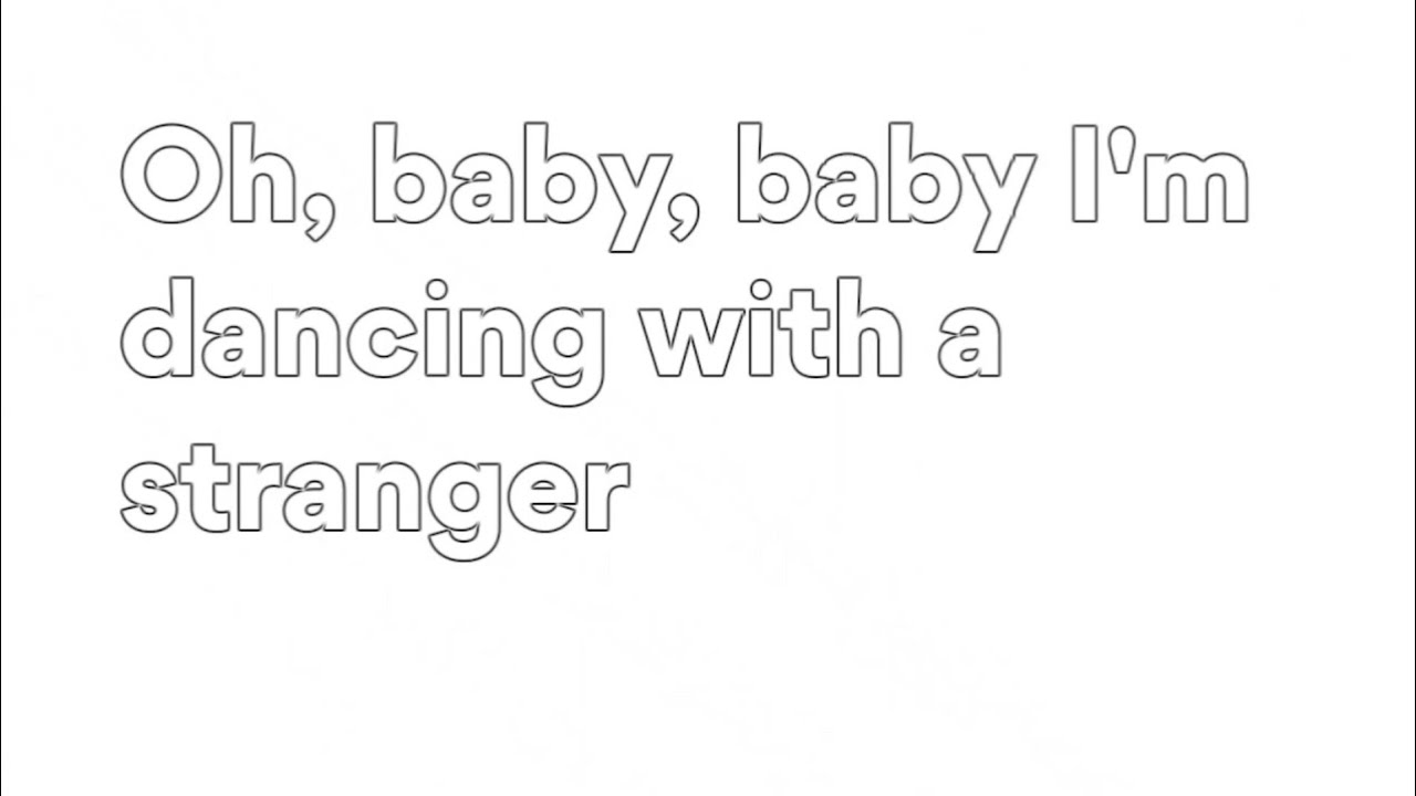 Sam Smith, Normani Dancing With A Stranger (Lyrics) + Mp3 Download