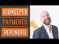 💵 Jobkeeper Payments Refunded | Retail Recovery