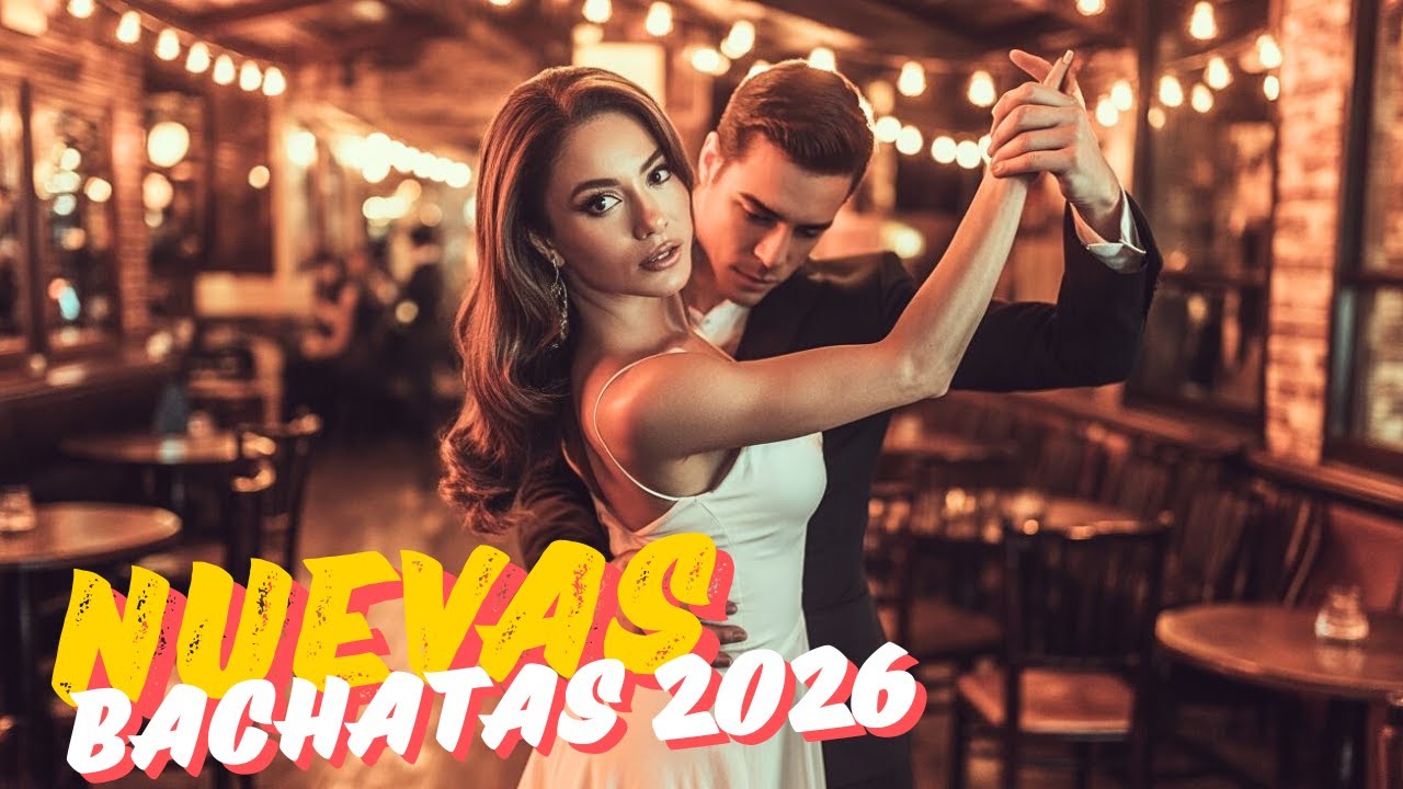 Bachata Nueva 2026 – Canciones Para Dedicar Cuando El Amor Se Fue Pero El Sentimiento Quedó