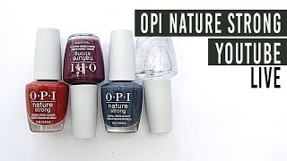 Testing OPI Nature Strong! YouTube live! Oct 28th 2021 screenshot 4