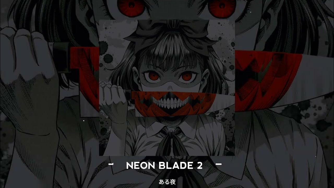 MoonDeity - NEON BLADE (Giga Chad Edit) 